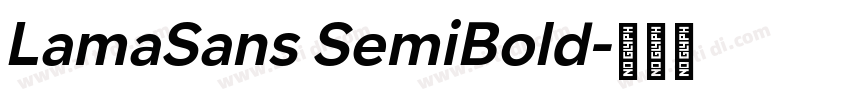 LamaSans SemiBold字体转换